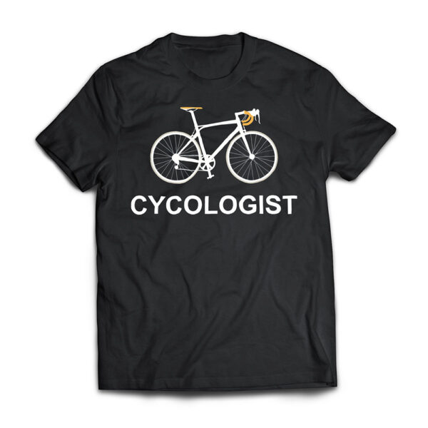 Cycologist Funny MTB bicycle Cycling Cyclist Gift T Shirt