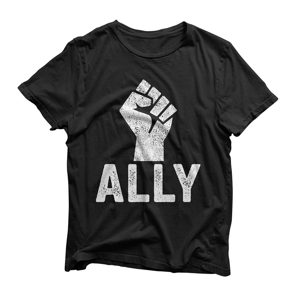 Black Lives Matter Ally Fist BLM Support T-Shirt