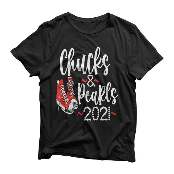 Chucks and Pearls 2021 Kamala Harris T-Shirt