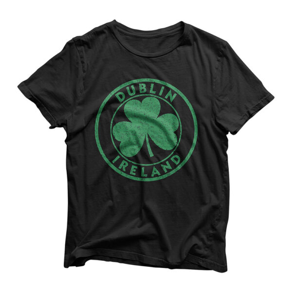 Dublin Ireland Vintage Shamrock Sign Distressed Green Print T-Shirt