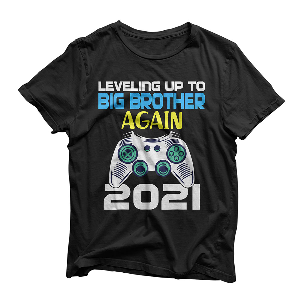 Leveling up to Big Brother Again 2021 Baby Announcement Gift T-Shirt