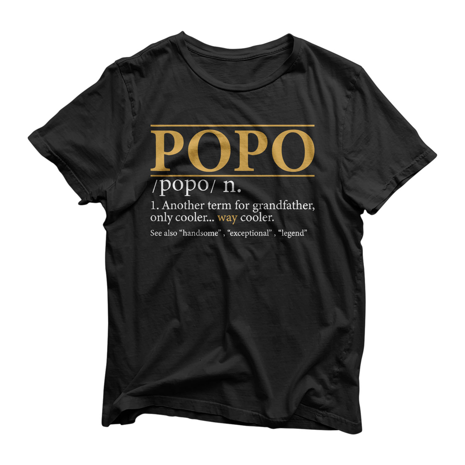 Mens Funny POPO definition Fathers day gift Grandpa gift T-Shirt