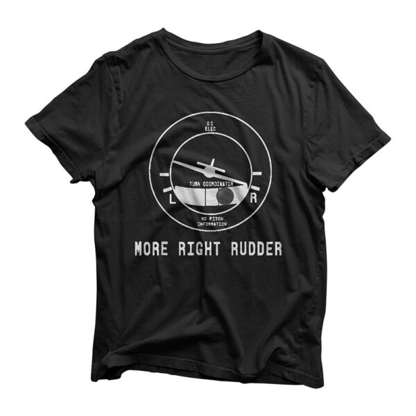 More Right Rudder CFI Flight Instructor Pilot funny T-Shirt