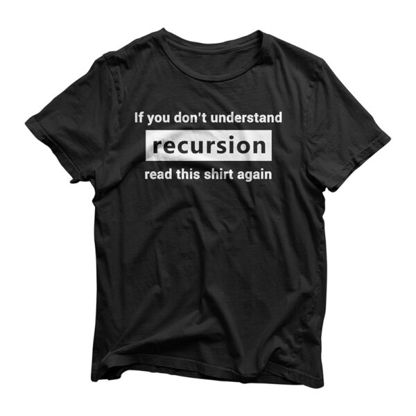 Programmer Recursion Definition Programming Gift for Coders T-Shirt