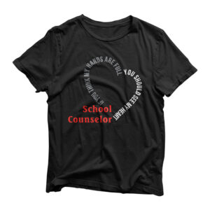 School Counselor You Should See My Heart T-Shirt