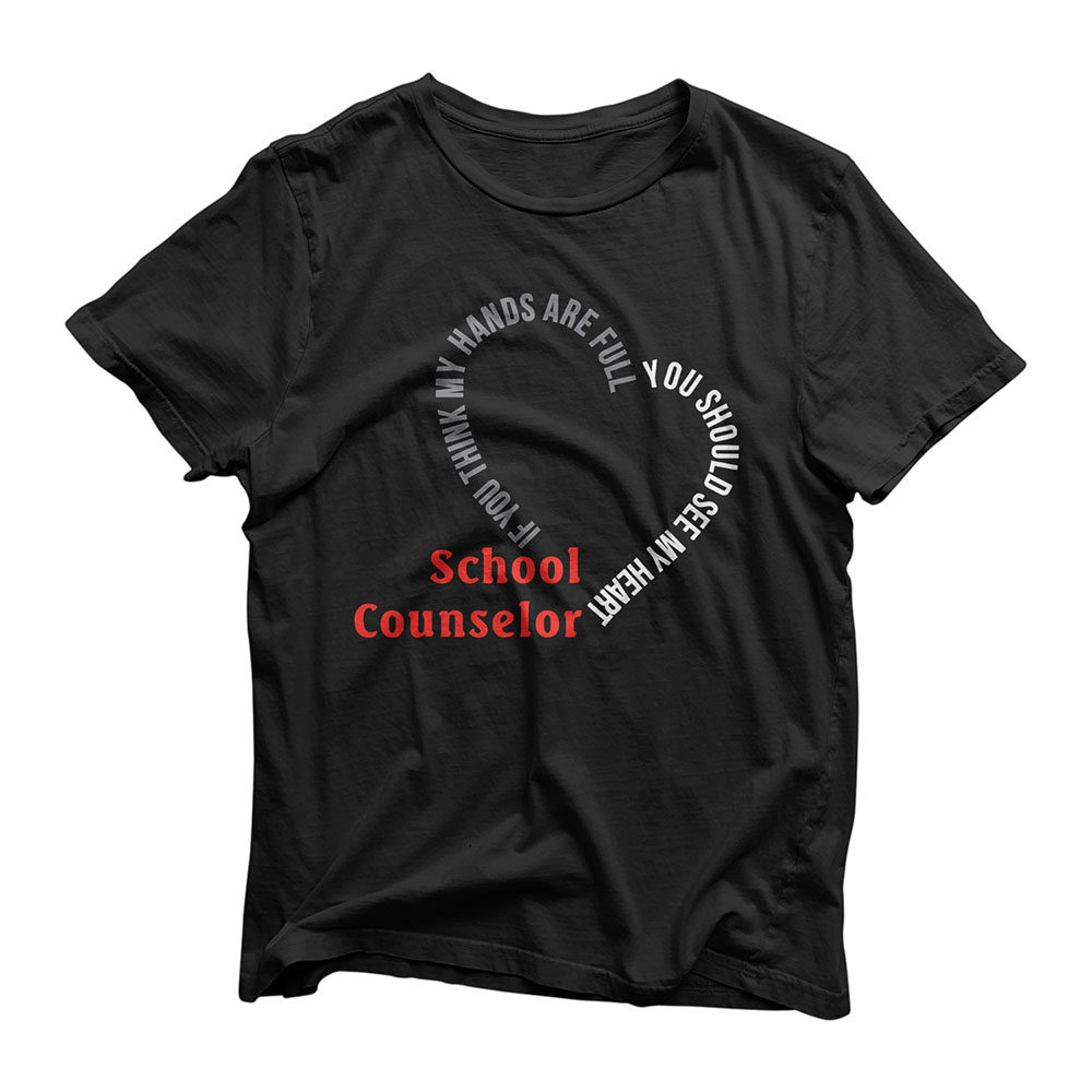School Counselor You Should See My Heart T-Shirt