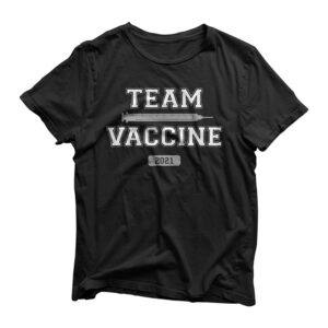 Team Vaccine Vaccinated Pro Vaccination 2021 Doctor Nurse T-Shirt