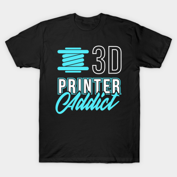 3D Printer Gift FDM G28 CNC Filament PLA ABS T-Shirt