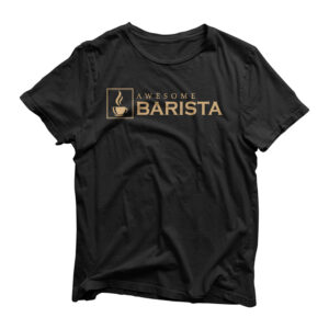 Awesome Barista Coffee Bar Baristas Espresso Gifts T-Shirt