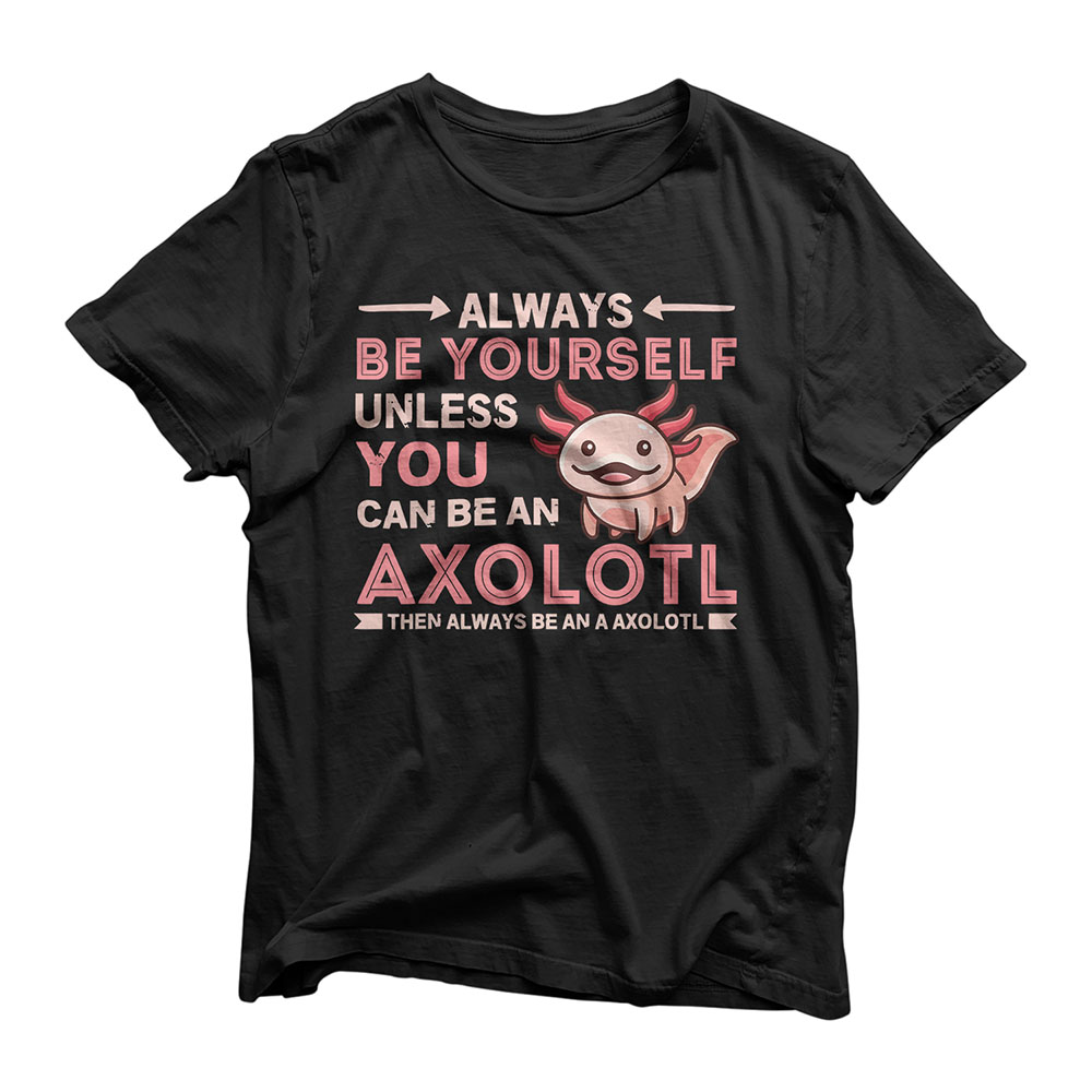 Axolotl Gift T-Shirt