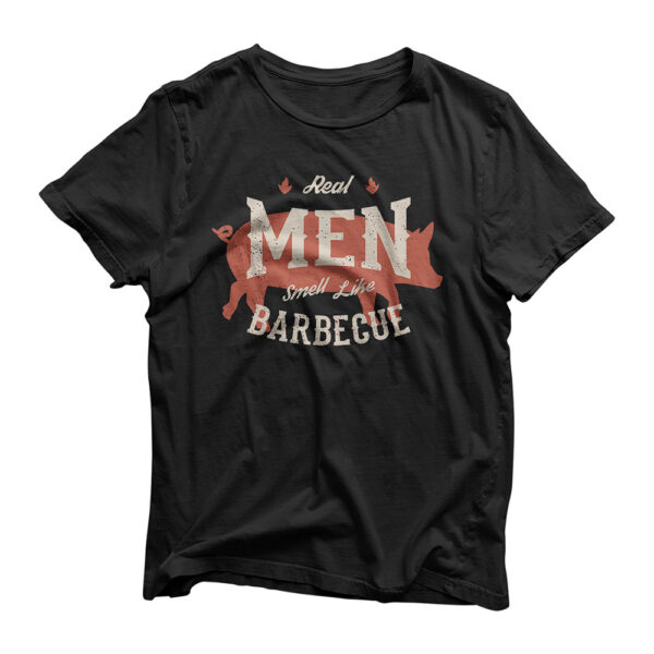 BBQ: Real Men Smell Like Barbecue Funny Grilling Dad T-Shirt