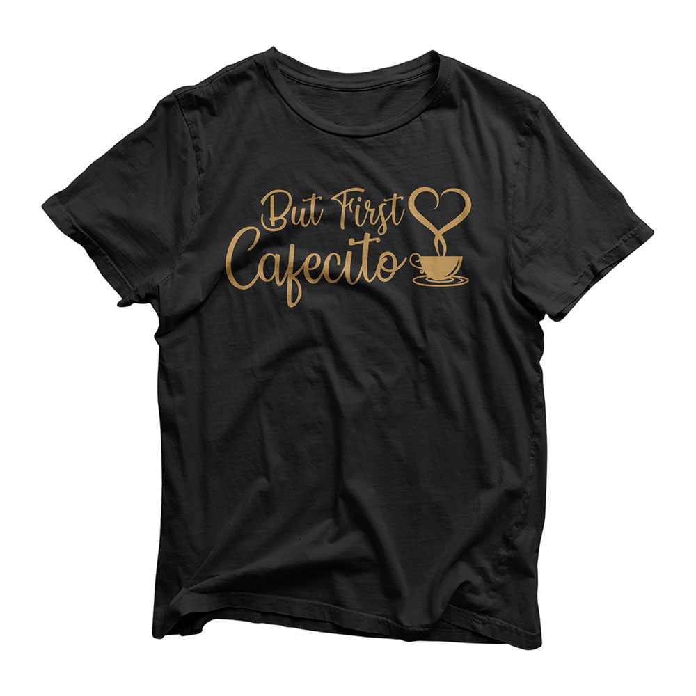 But First Cafecito , Coffee Lover Spanish Latino Gift T-Shirt