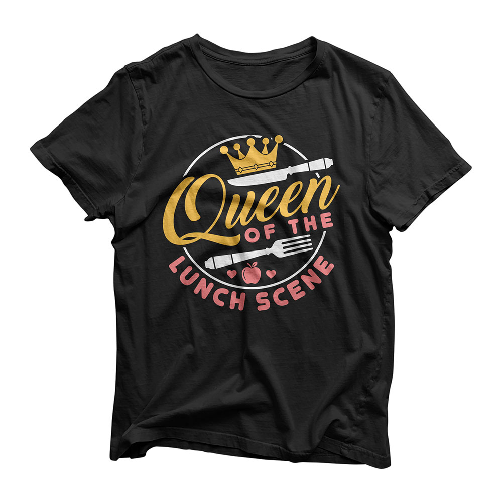 Cafeteria Worker Lunch Lady Women Queen of the Lunch Scene T-Shirt