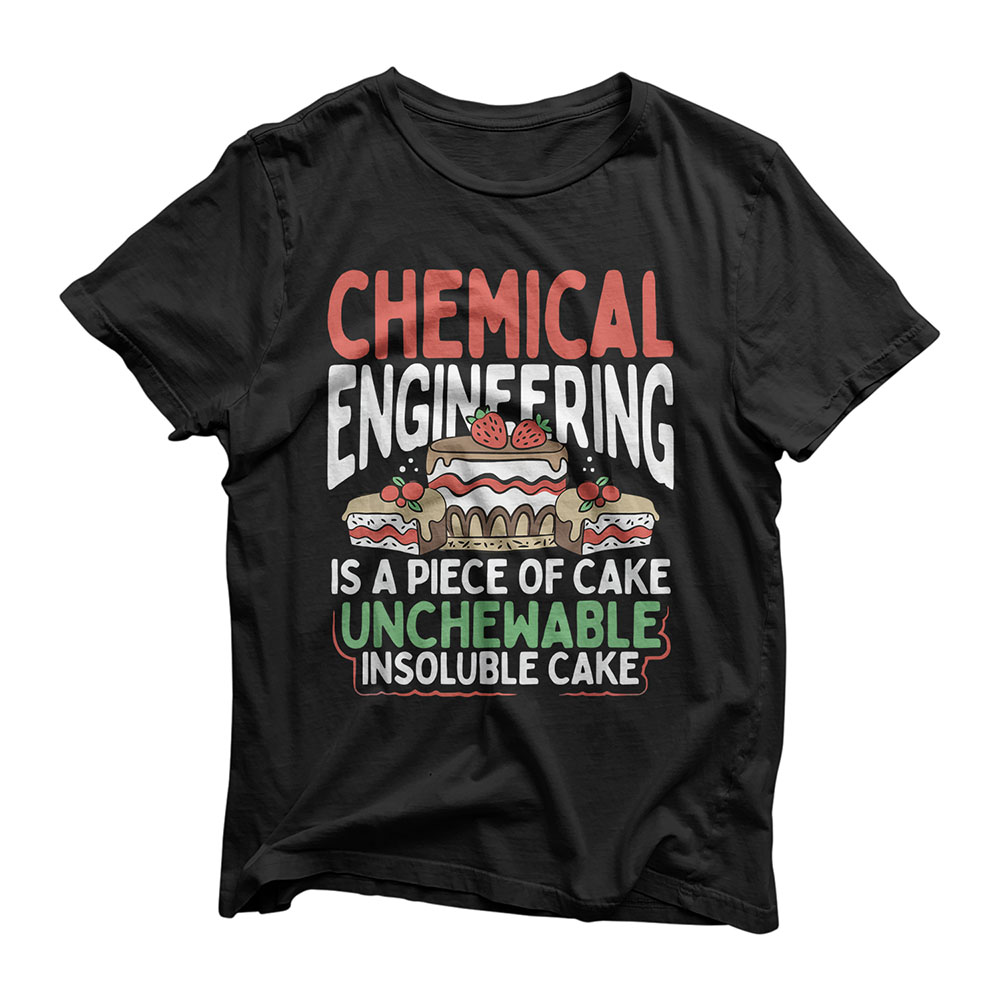 Chemical Engineering Gift Funny Sarcastic Engineering Facts T-Shirt
