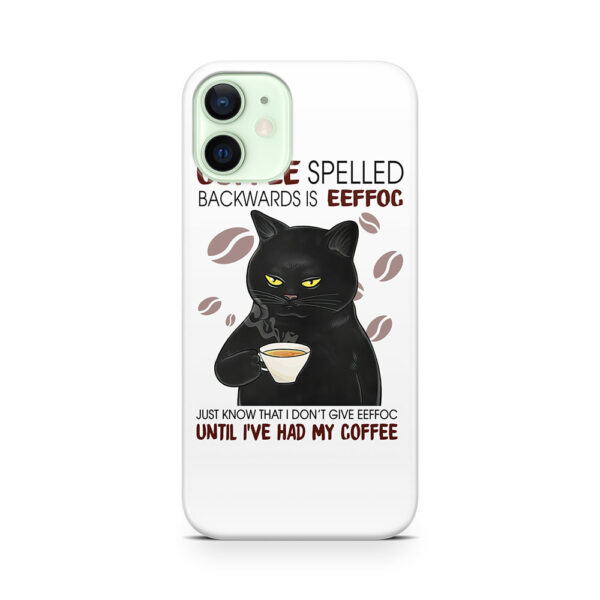 Coffee Spelled Backwards Is Eeffoc Phone Case
