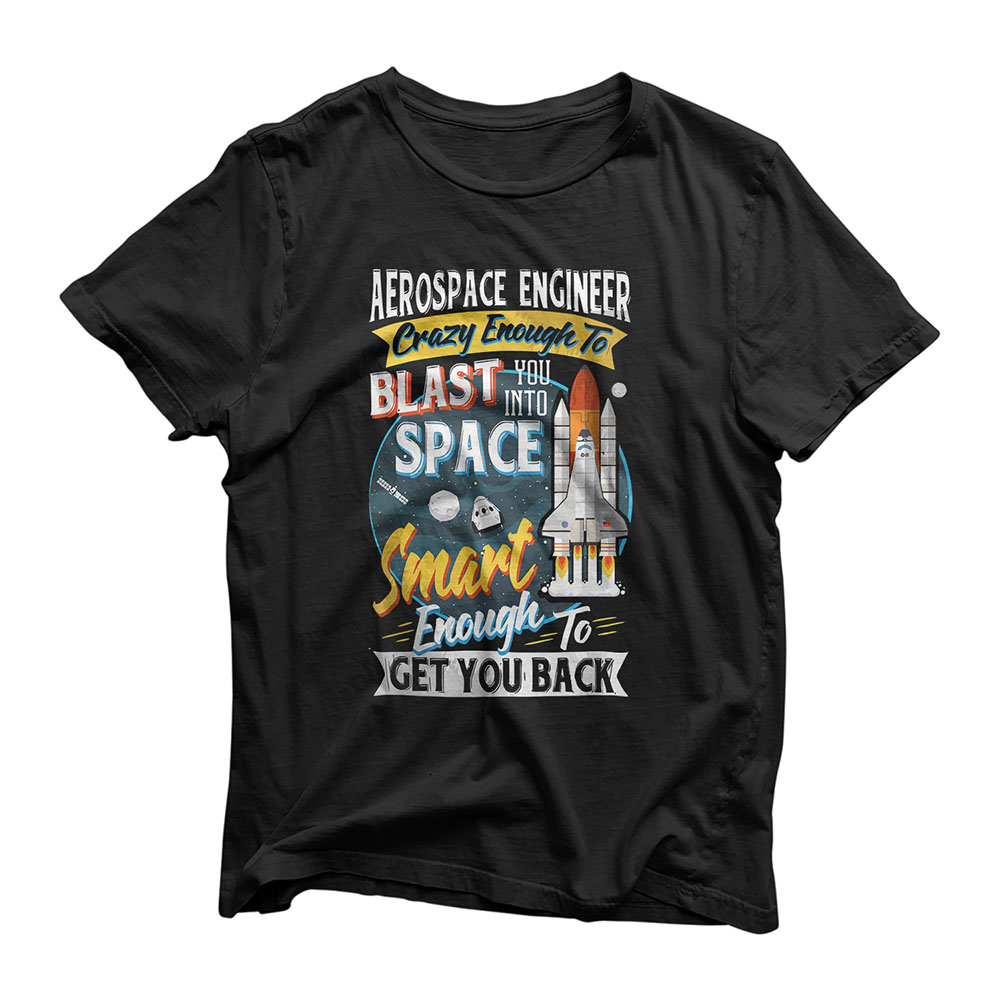Crazy Smart Aerospace Engineer Funny Engineering Gift Shirt T-Shirt