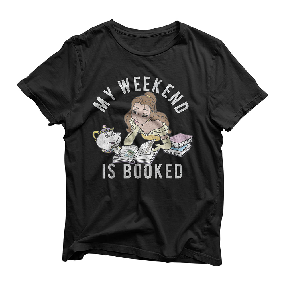 Beauty And The Beast Belle My Weekend Is Booked T-Shirt