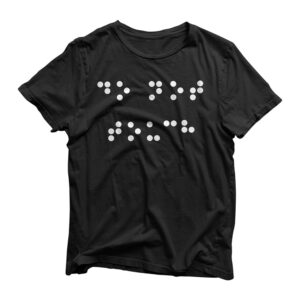 Do Not Touch in Braille Shirt, Blind Humor, Funny Joke Gifts
