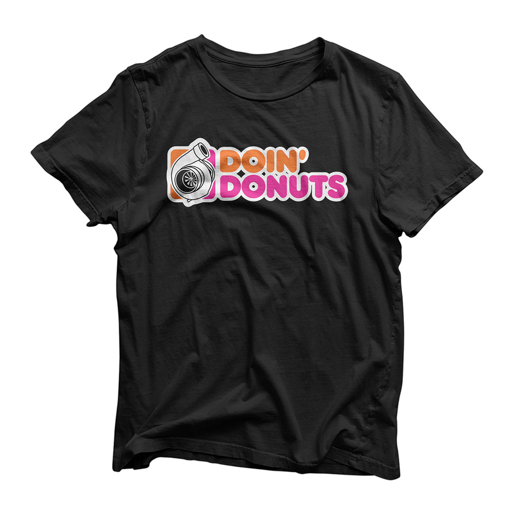 Doin' Donuts - Funny Racing & Drift Car Enthusiast T-Shirt