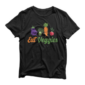Eat Veggies Vegans Fitness Veganism Foodie T-Shirt