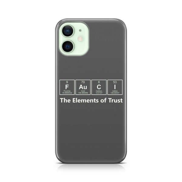 Fauci - The Elements Of Trust Phone Case