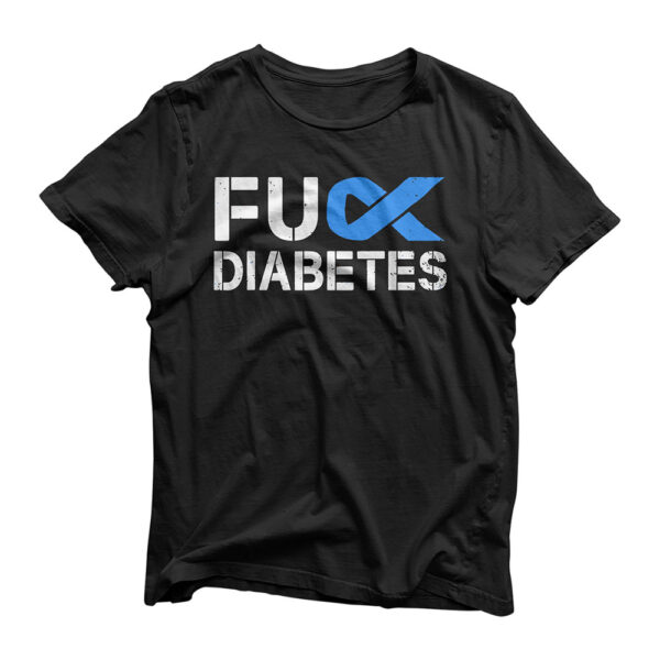 Fuck Diabetes Awareness Ribbon Type 1 One Two 2 T1D T-Shirt