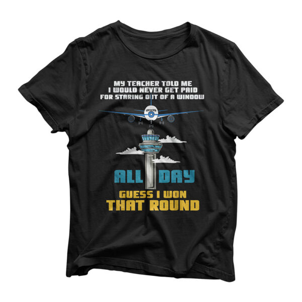 Funny Air Traffic Controller Saying ATC Flight Control Gift T-Shirt