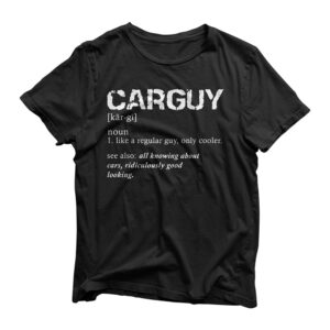 Funny Car Guy T-shirt Car Guy Definition Gear Head Tee T-Shirt