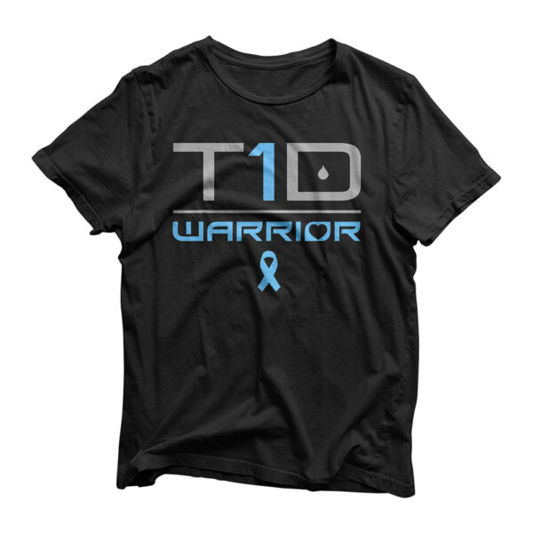 Funny Diabetic Type 1 Diabetes Awareness Quote T1D T-Shirt