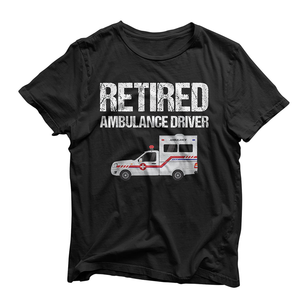 Funny Retro Retired Ambulance Driver Vintage Gift T-Shirt