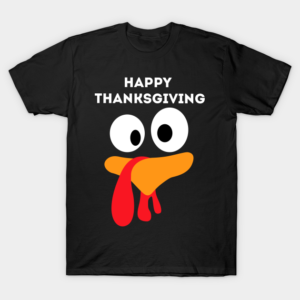 Funny Turkey Face Lover - Thanksgiving Gift For Women T-Shirt