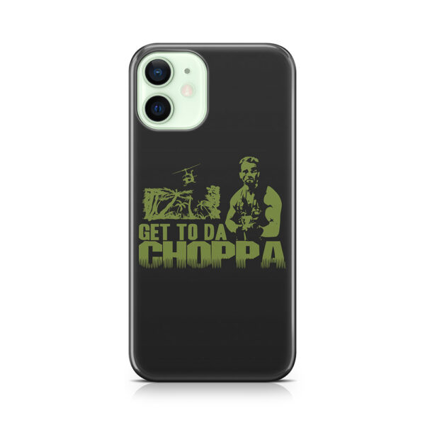 Get to The Choppa Phone Case