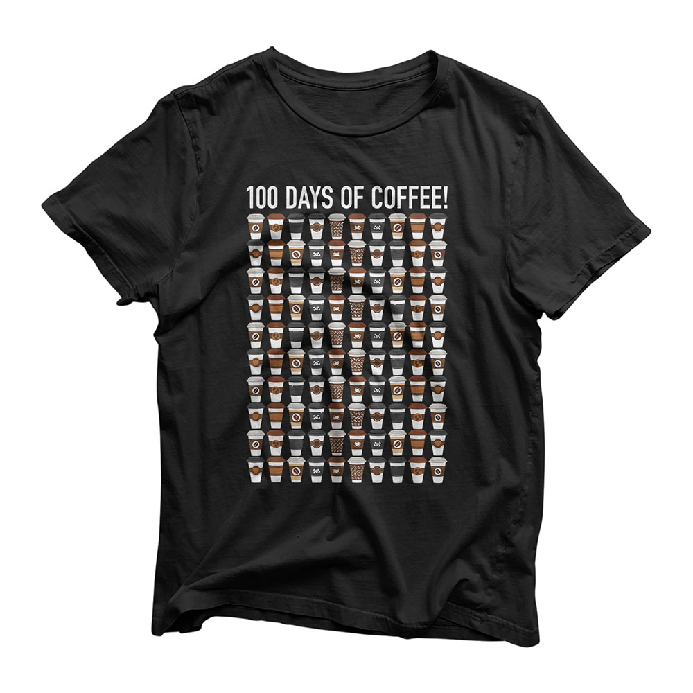 Happy 100th Day Of School Funny Gifts Coffee Lover Teacher T-Shirt