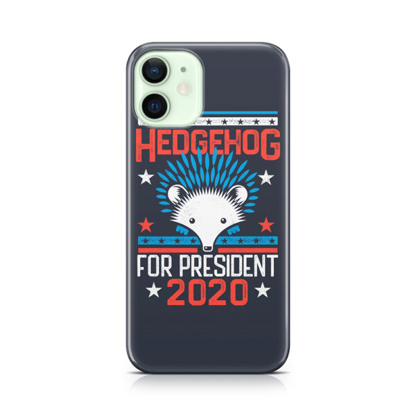 Hedgehog For President 2020 Phone Case