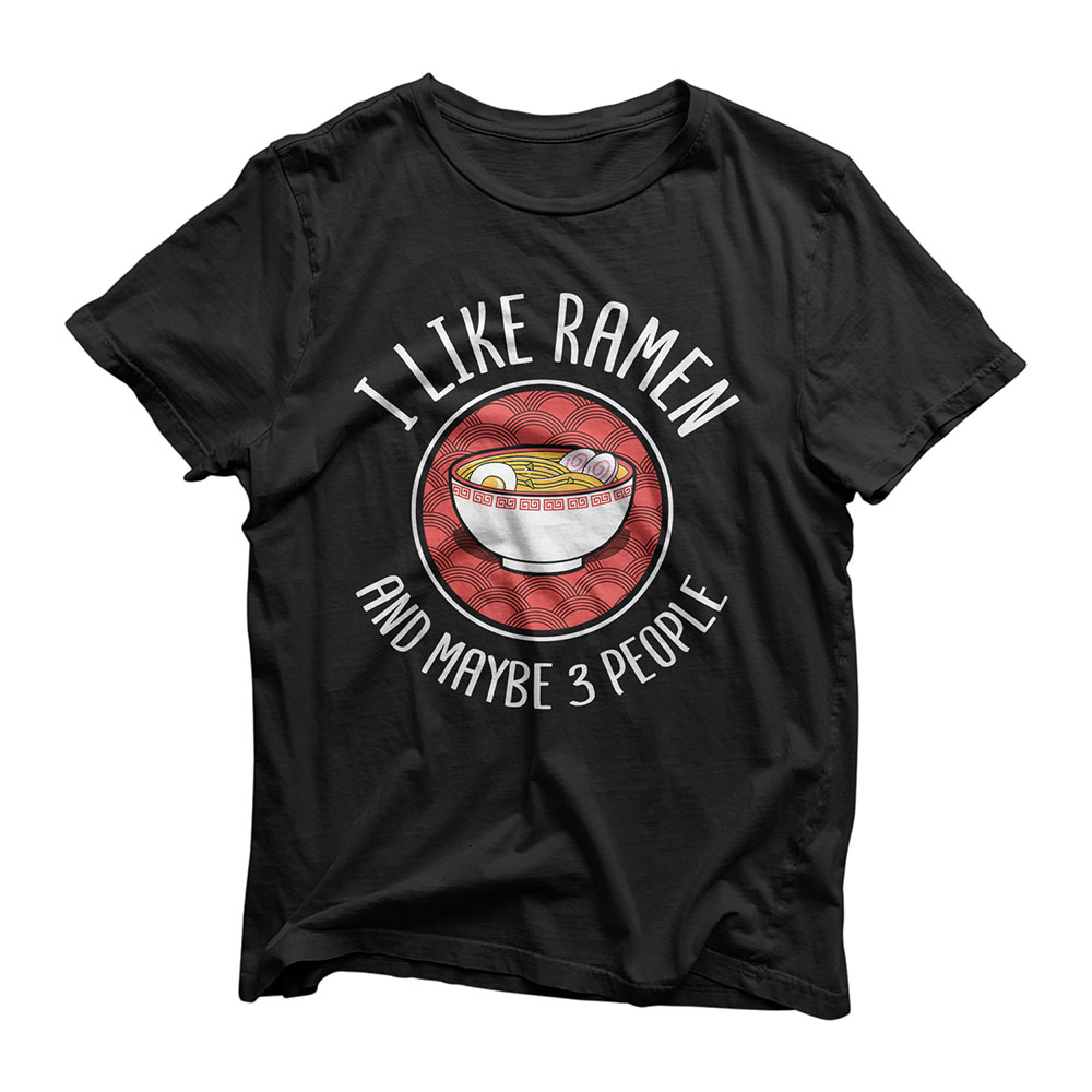 I Like Ramen Japanese Noodles Anime Lover Gift T-Shirt