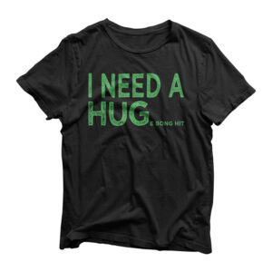 I Need A HUGe bong hit Funny Weed Joke T-Shirt T-Shirt