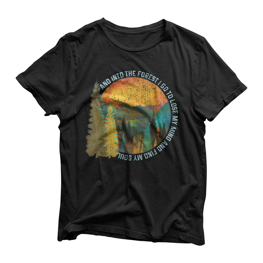 Into The Forest I Go Hiking Shirt Nature Lover Camping Gift T-Shirt