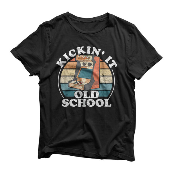 Kickin It Old School Retro 80s Arcade Game Video Gaming Gift T-Shirt