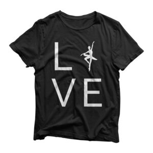 Love Ballet for Ballerina Dancer Lover Dance Gift T-Shirt