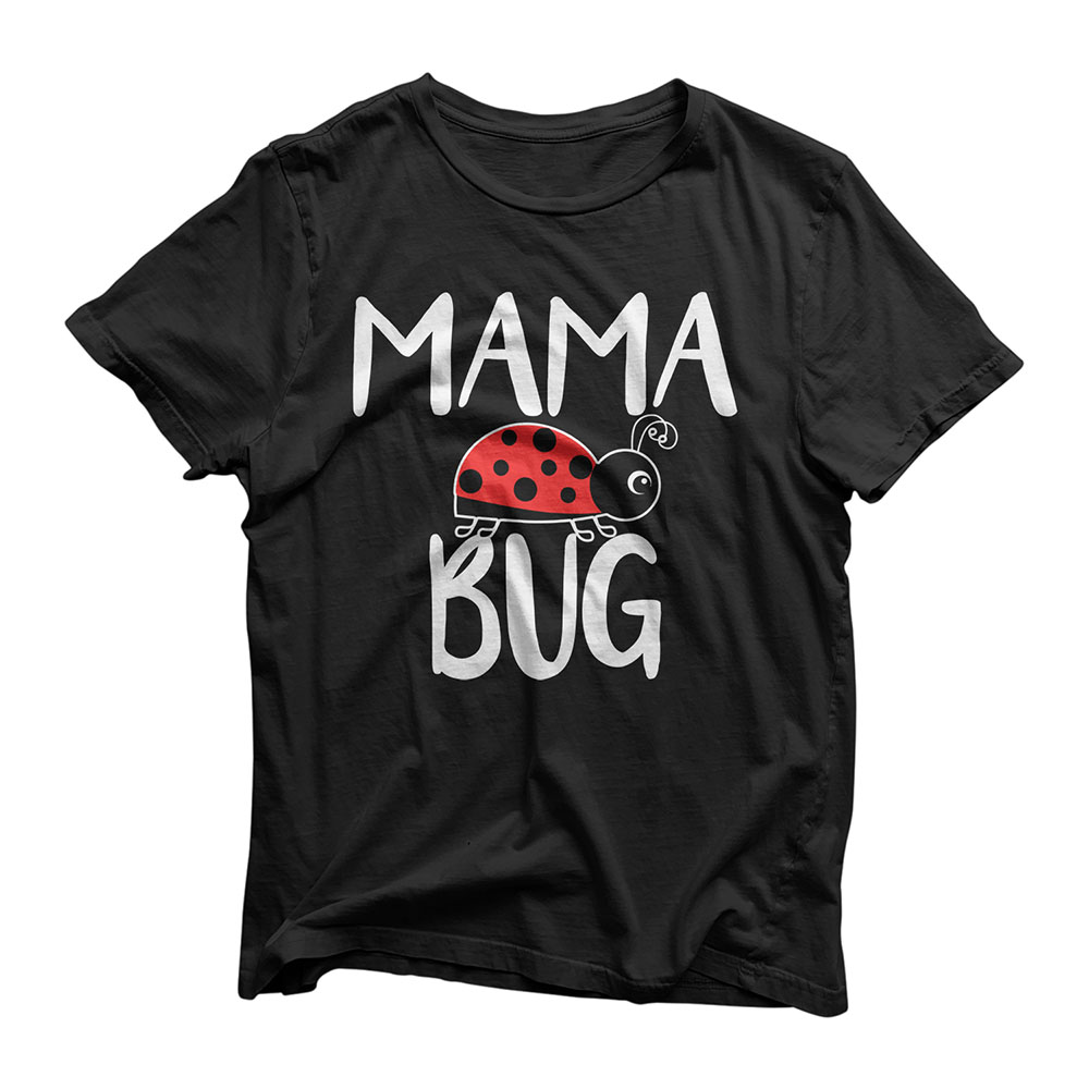 Mama Bug Ladybug Mom Funny T-Shirt