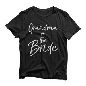Matching Bridal Party Gifts for Family Grandma of the Bride T-Shirt
