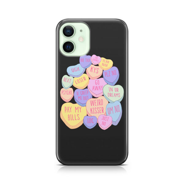 Mean Anti Valentines Day Candy Conversation Hearts Phone Case