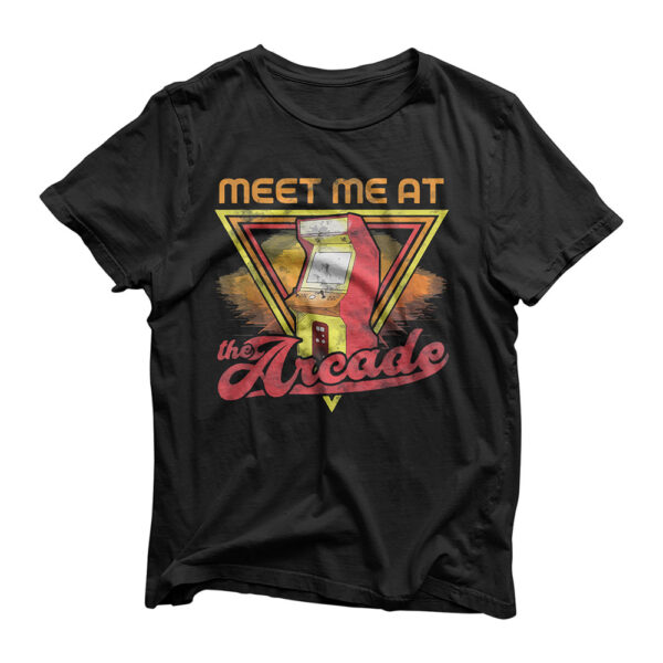 Meet Me at the Arcade Game Machine Retro Gaming Gamer Gift T-Shirt