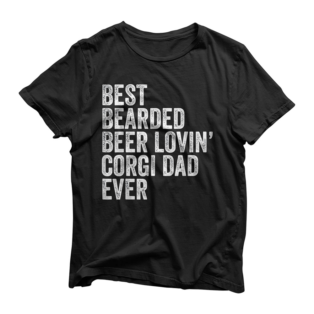 Mens Best Bearded Beer Lovin Corgi Dad Gift Pet Dog Owner Clothes T-Shirt