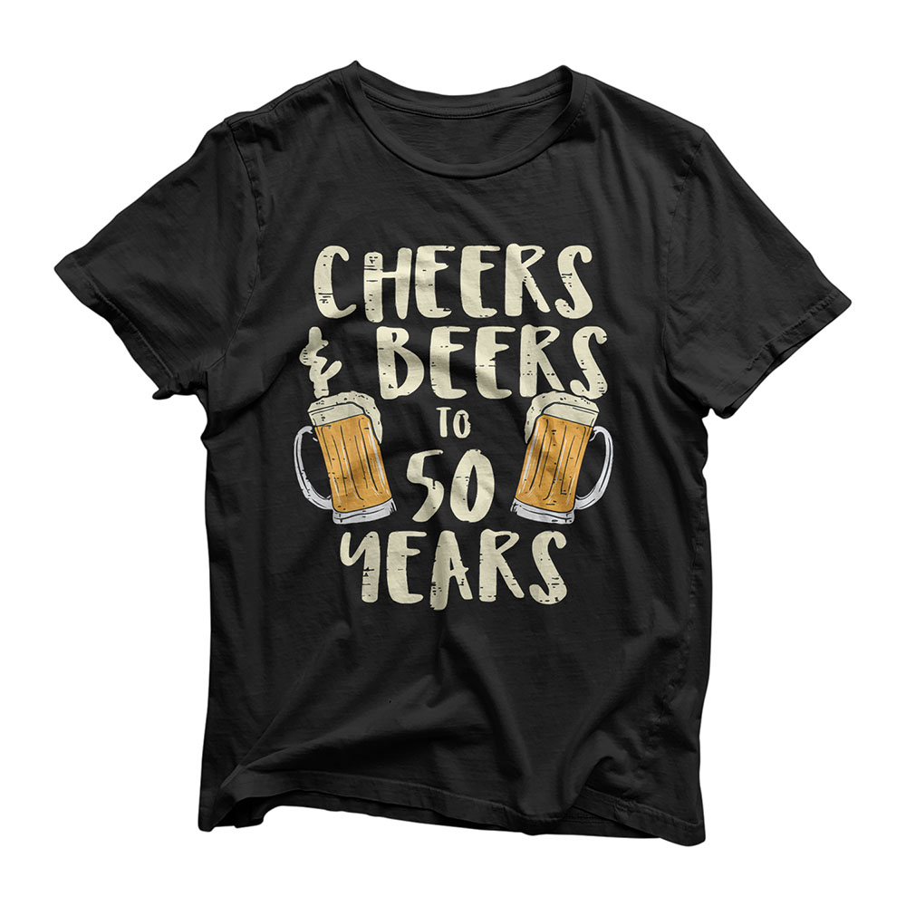 Mens Cheers Beers 50 Years Funny Fifty 50th Birthday Gift For Men T-Shirt