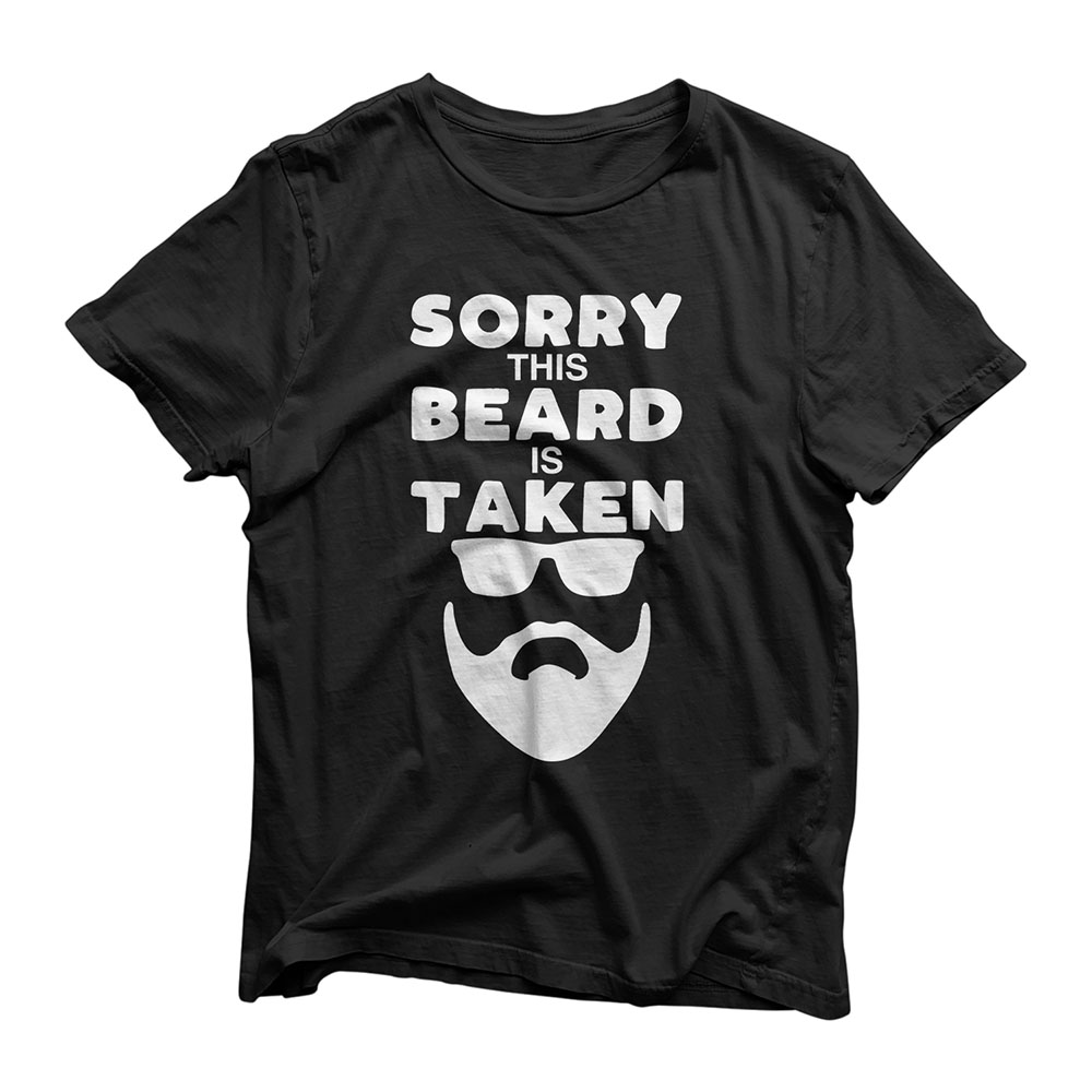 Mens Sorry This Beard is Taken Funny Valentines Day Gift for Him T-Shirt