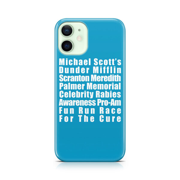 Michael Scott's Rabies Fun Run Phone Case
