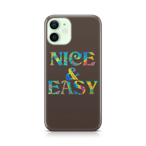 NICE & EASY Phone Case