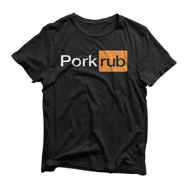 "Pork Rub" Funny BBQ Barbecue T-Shirt