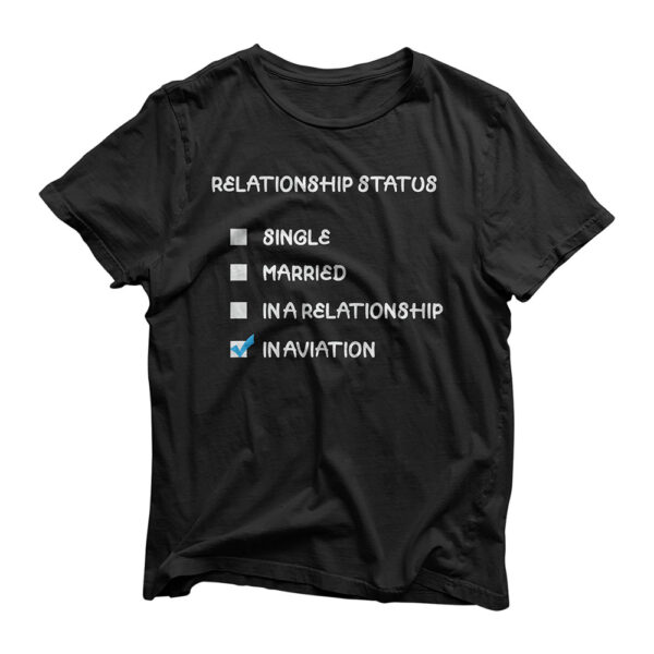 Relationship Status In Aviation Funny Flight Attendant Gift T-Shirt